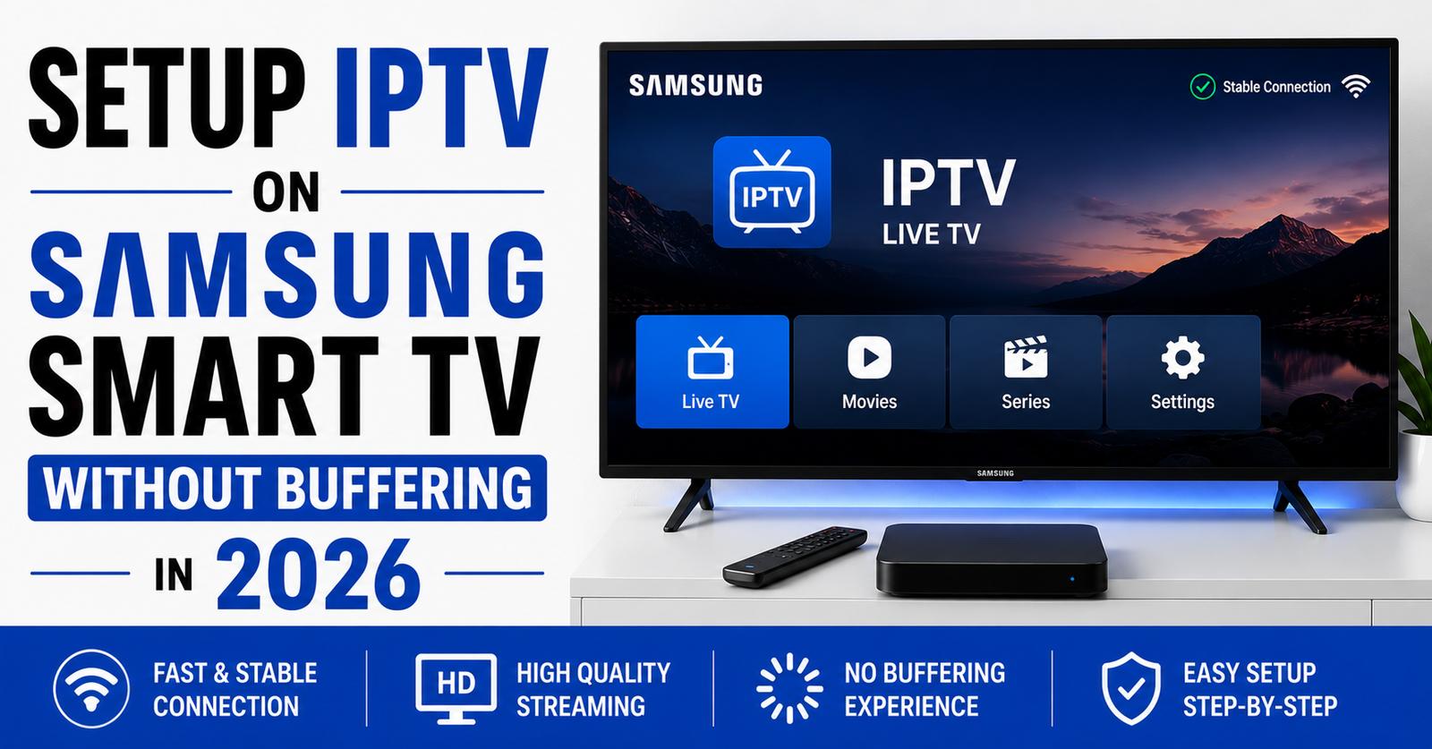 Setup IPTV on Samsung Smart TV