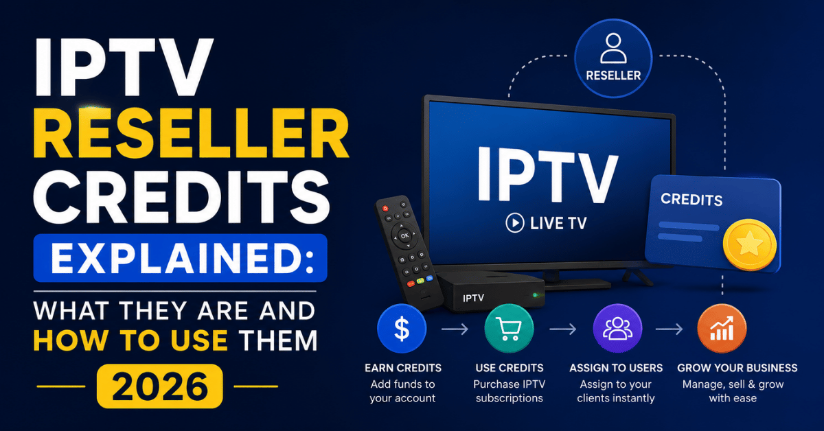 IPTV Reseller Credits