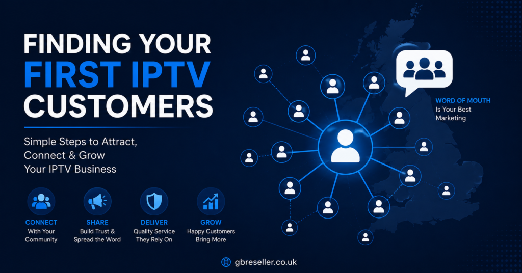 Finding Your First IPTV Customers