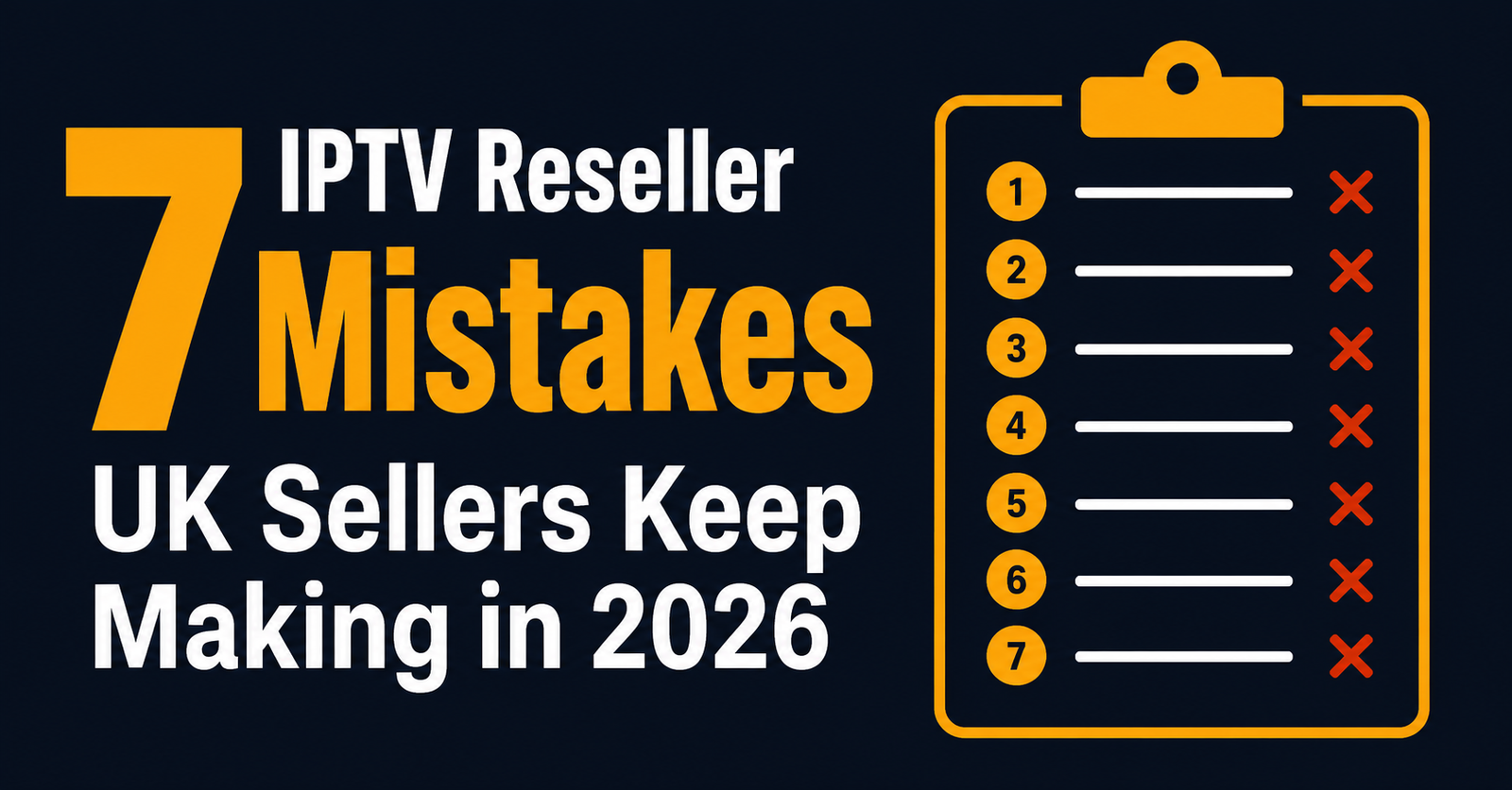 IPTV Reseller Mistakes