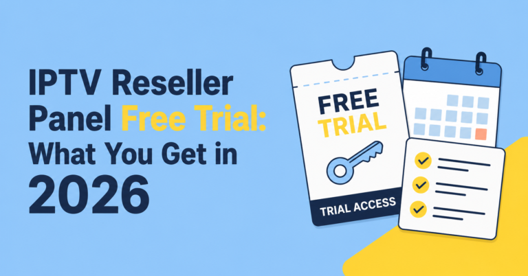 IPTV Reseller Panel Free Trial
