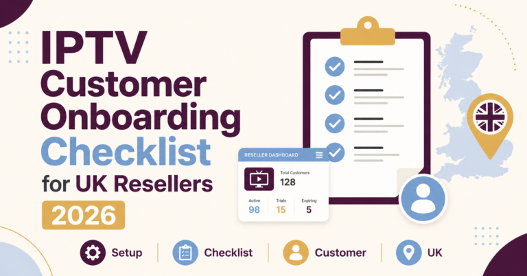 IPTV Customer Onboarding Checklist