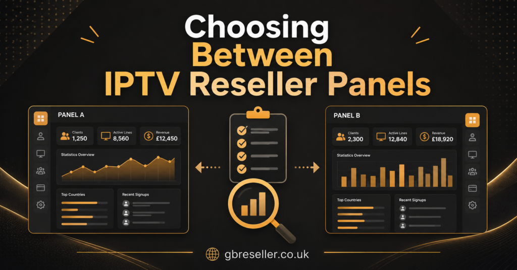 Choosing In Between IPTV Reseller Panels